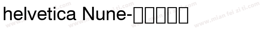 helvetica Nune字体转换
